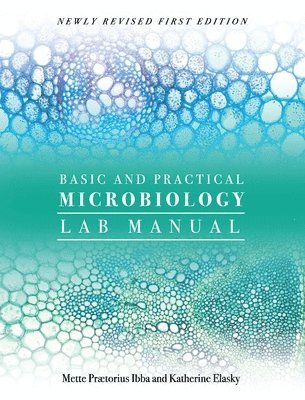 bokomslag Basic and Practical Microbiology Lab Manual