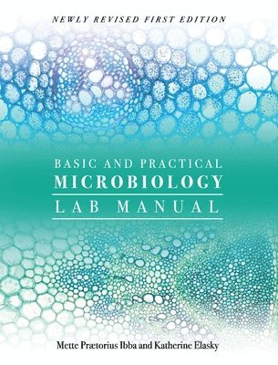 Basic and Practical Microbiology Lab Manual 1
