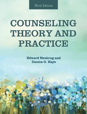 Counseling Theory and Practice 1