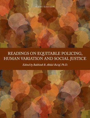 bokomslag Readings on Equitable Policing, Human Variation and Social Justice