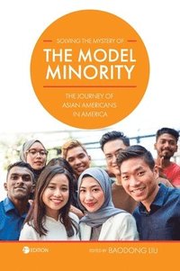 bokomslag Solving the Mystery of the Model Minority