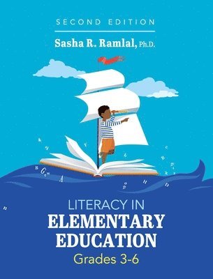 Literacy in Elementary Education, Grades 3-6 1