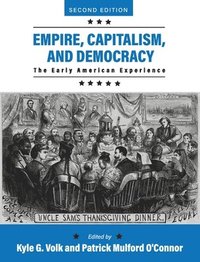 bokomslag Empire, Capitalism, and Democracy