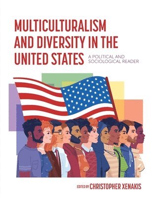 Multiculturalism and Diversity in the United States 1