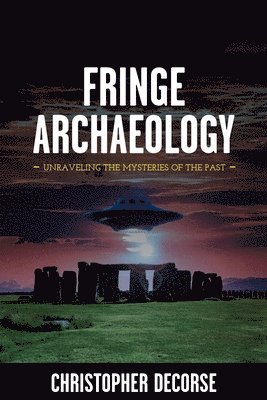 Fringe Archaeology 1