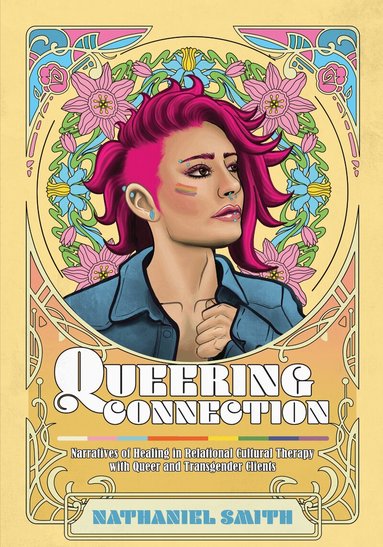 Nathaniel Smith - Queering Connection, Häftad
