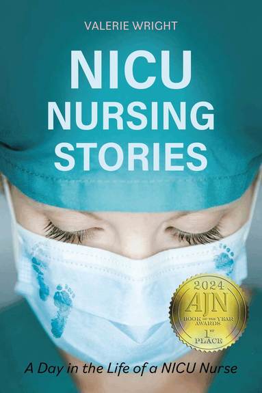 Valerie Wright - NICU Nursing Stories, Häftad