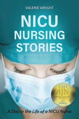 Valerie Wright - NICU Nursing Stories, Häftad