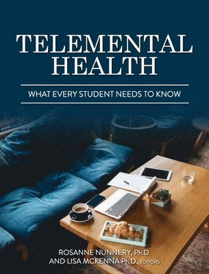 Rosanne Nunnery, Lisa McKenna - Telemental Health, Inbunden