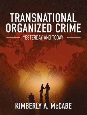 bokomslag Transnational Organized Crime