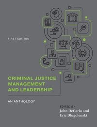 bokomslag Criminal Justice Management and Leadership
