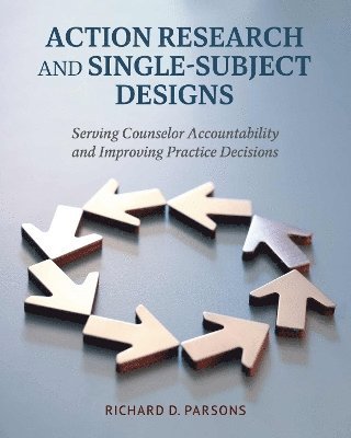 Action Research and Single-Subject Designs 1