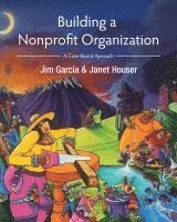 bokomslag Building a Nonprofit Organization