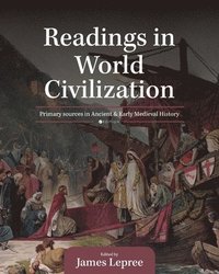 bokomslag Readings in World Civilization