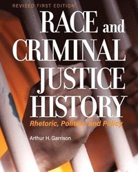 bokomslag Race and Criminal Justice History