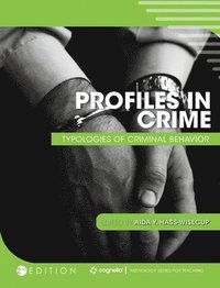 bokomslag Profiles in Crime: Typologies of Criminal Behavior