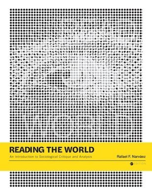 Rafael F. Narváez - Reading the World, Häftad