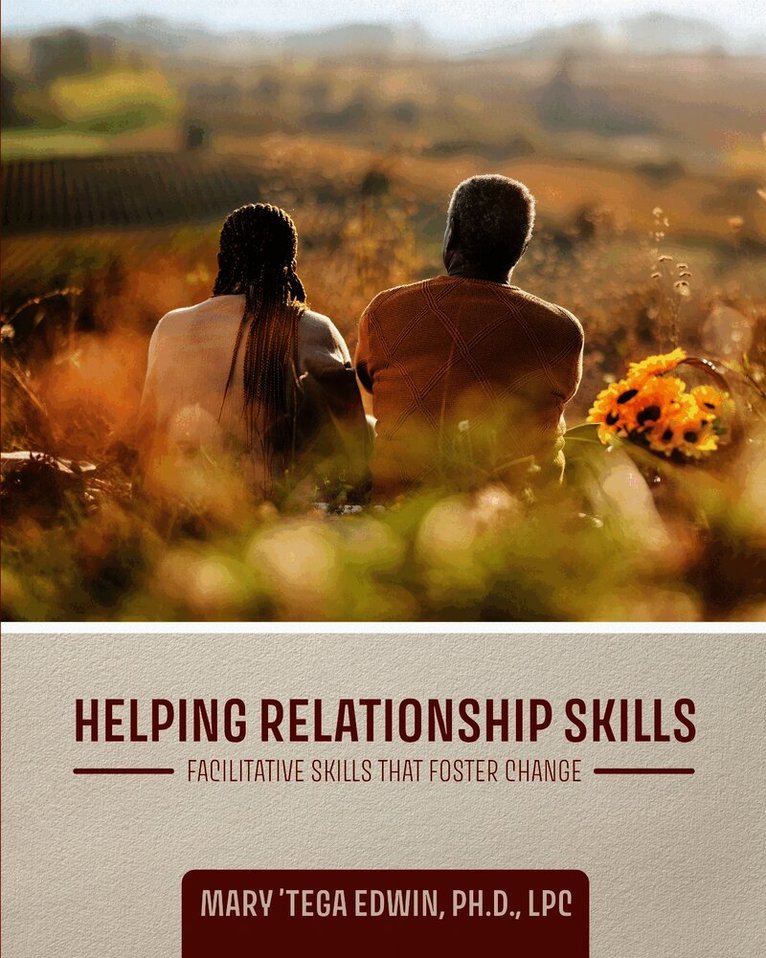 Helping Relationship Skills