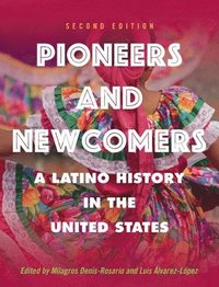 bokomslag Pioneers and Newcomers