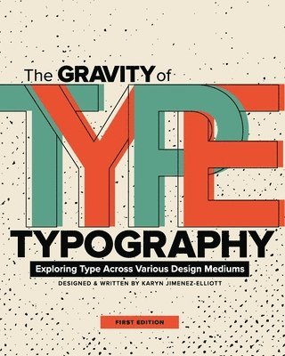 bokomslag The Gravity of Typography