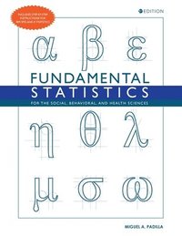 bokomslag Fundamental Statistics for the Social, Behavioral, and Health Sciences