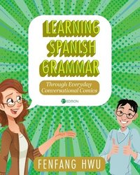 bokomslag Learning Spanish Grammar Through Everyday Conversational Comics