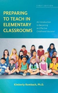 bokomslag Preparing to Teach in Elementary Classrooms