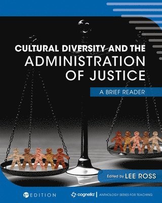 bokomslag Cultural Diversity and the Administration of Justice: A Brief Reader