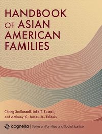 bokomslag Handbook of Asian American Families
