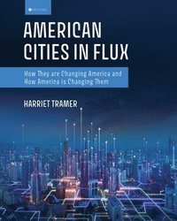 bokomslag American Cities in Flux