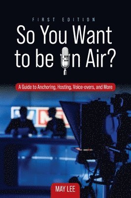 So You Want to be on Air? 1