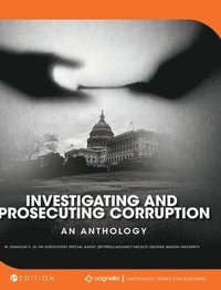 bokomslag Investigating and Prosecuting Corruption