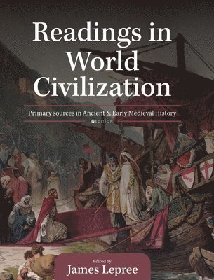 Readings in World Civilization 1