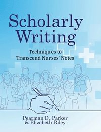 bokomslag Scholarly Writing