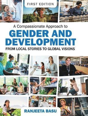 A Compassionate Approach to Gender and Development 1