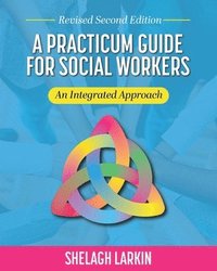 bokomslag Practicum Guide for Social Workers