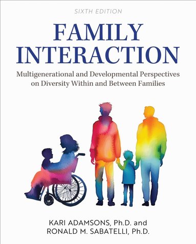 Kari Adamsons, Ronald M. Sabatelli - Family Interaction, Häftad