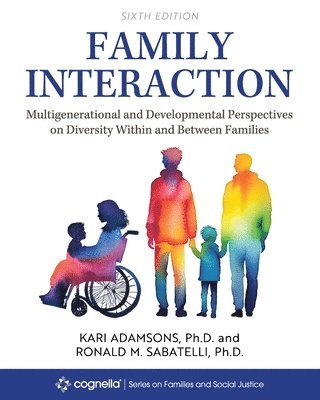 Kari Adamsons, Ronald M. Sabatelli - Family Interaction, Häftad