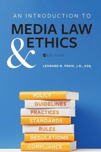 bokomslag An Introduction to Media Law and Ethics