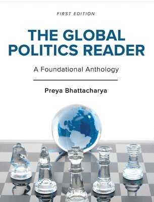 bokomslag The Global Politics Reader