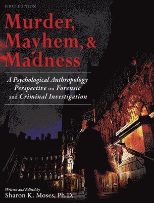 Murder, Mayhem, and Madness 1