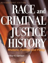 bokomslag Race and Criminal Justice History