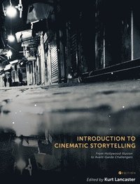 bokomslag Introduction to Cinematic Storytelling