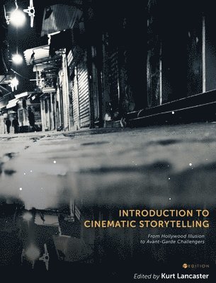 Introduction to Cinematic Storytelling 1