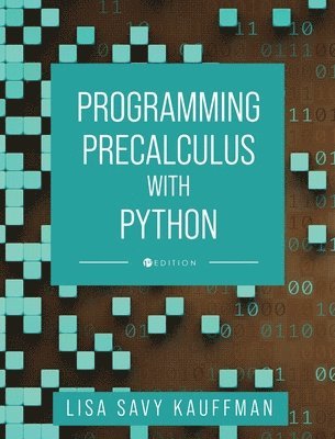 Programming Precalculus with Python 1