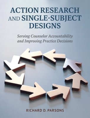 Action Research and Single-Subject Designs 1