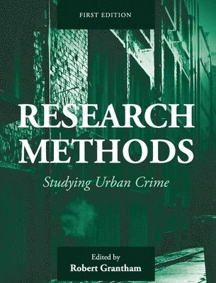 Robert Grantham - Research Methods, Inbunden