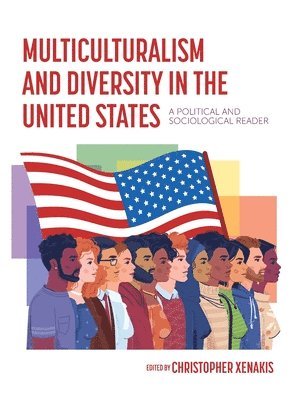 Multiculturalism and Diversity in the United States 1