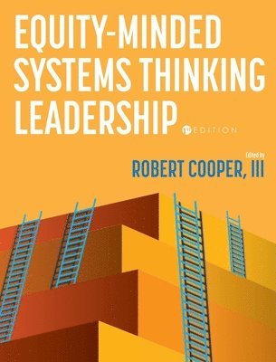 bokomslag Equity-Minded Systems Thinking Leadership