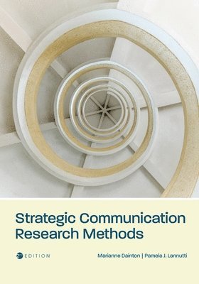 bokomslag Strategic Communication Research Methods